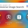How to Use Reverse Image Search to Find Higher Quality Images for Your Display